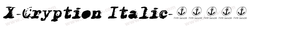 X-Cryption Italic字体转换